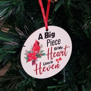 A Big Piece of My HeartvLives in Heaven Christmas Ornament 3.5 inches